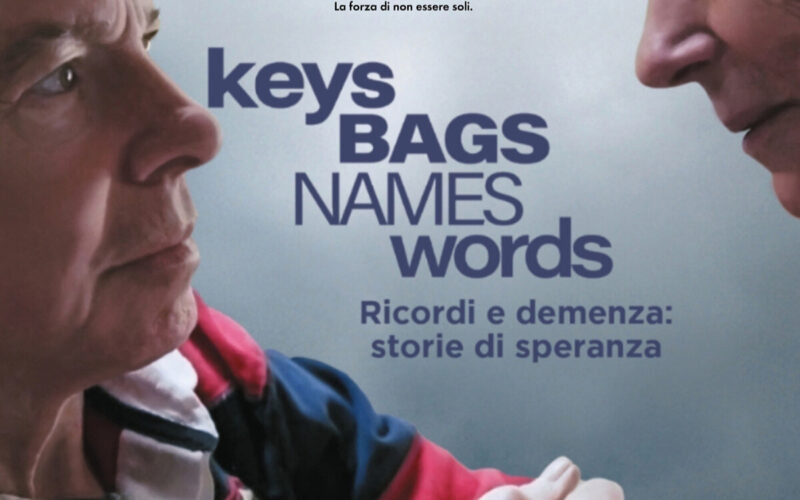 Invito alla proiezione online del film “Keys, Bags, Names,Words, ricordi e demenza: storie di speranza”